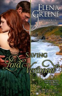 Saving Lord Verwood by Greene, Elena