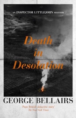 Death in Desolation: Volume 45 by Bellairs, George