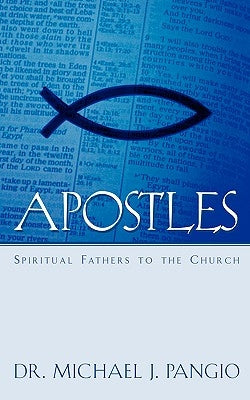 Apostles by Pangio, Michael J.