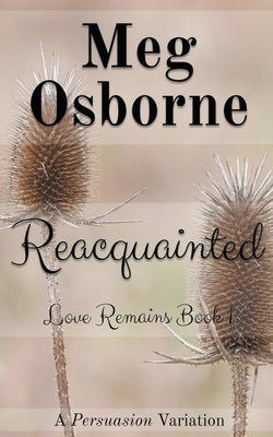 Reacquainted by Osborne, Meg