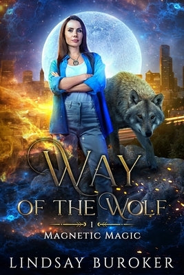 Way of the Wolf by Buroker, Lindsay