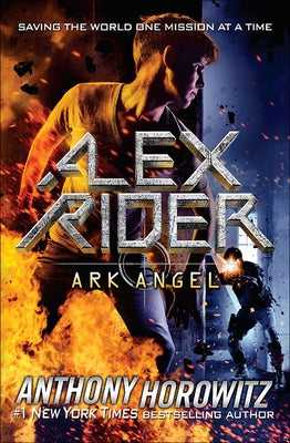 Ark Angel: An Alex Rider Adventure by Horowitz, Anthony
