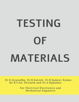 Testing of Materials by S.