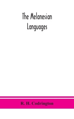 The Melanesian languages by H. Codrington, R.