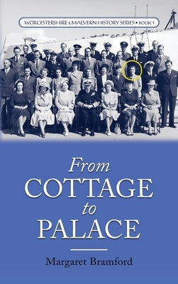 From Cottage to Palace by Bramford, Margaret