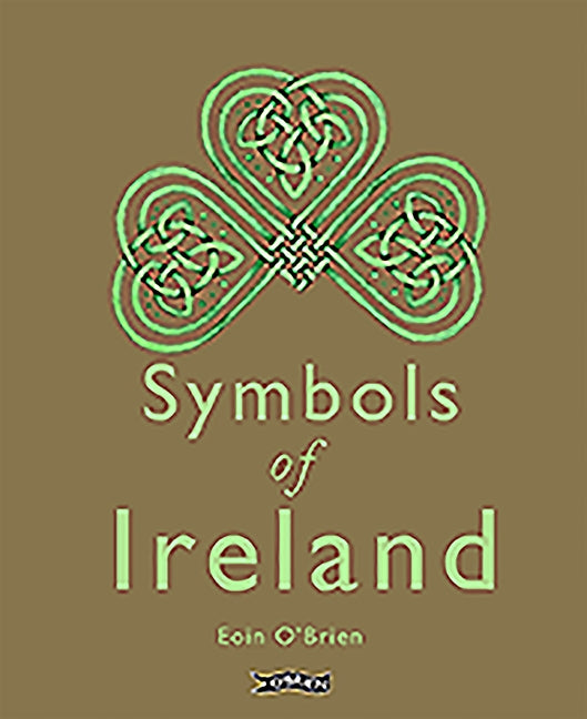 Symbols of Ireland by O'Brien, Eoin