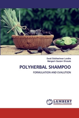 Polyherbal Shampoo by Londhe, Swati Siddheshwar