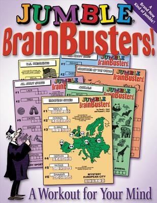 Jumble(r) Brainbusters!: A Workout for Your Mind by Tribune Media Services