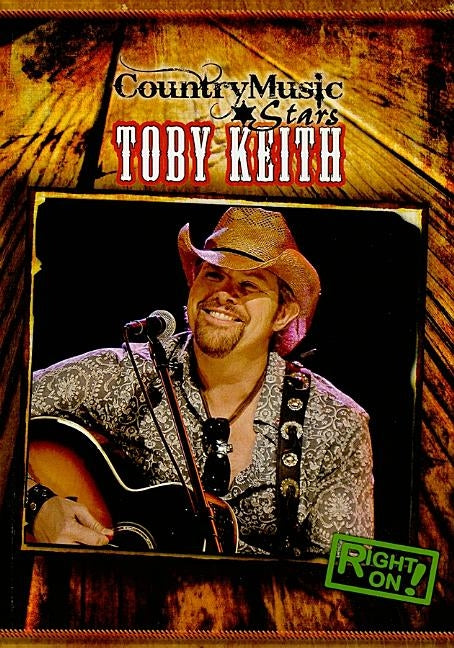 Toby Keith by Shea, Therese M.