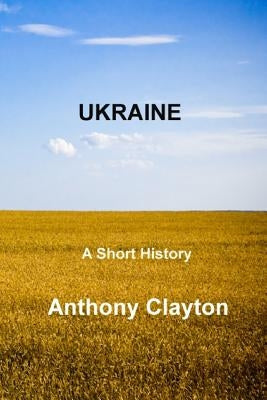 Ukraine by Clayton, Anthony
