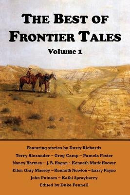 The Best of Frontier Tales by Pennell, Duke