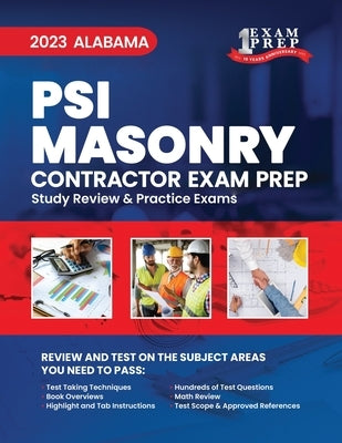2023 Alabama PSI Masonry Contractor: 2023 Study Review & Practice Exams by Inc, Upstryve