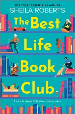 The Best Life Book Club by Roberts, Sheila