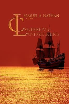 Caribbean Landseekers by Nathan, Samuel A.
