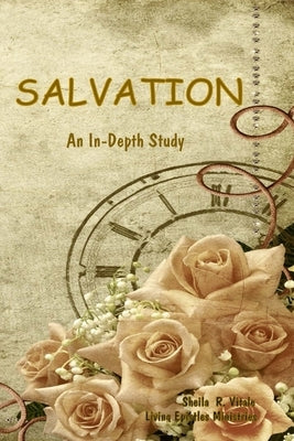 Salvation: An In-Depth Study by Vitale, Sheila R.