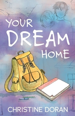 Your Dream Home by Doran, Christine