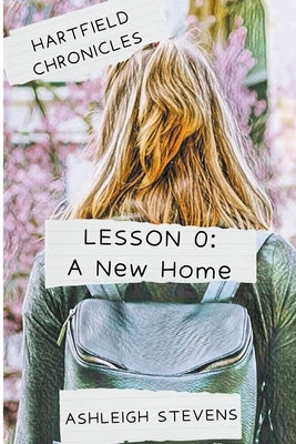 A New Home by Stevens, Ashleigh