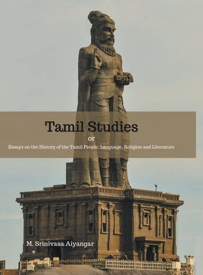 Tamil Studies by Aiyangar, M. Srinivasa