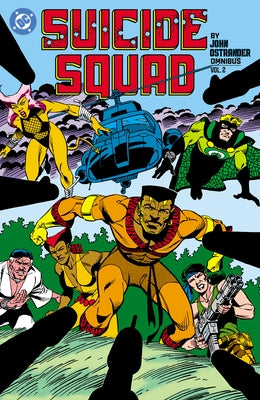 Suicide Squad by John Ostrander Omnibus Vol. 2 by Ostrander, John