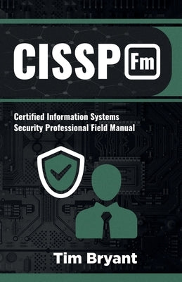 Cissp FM by Bryant, Tim