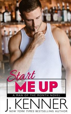 Start Me Up by Kenner, J.