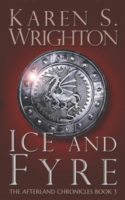 Ice and Fyre by Wrighton, Karen