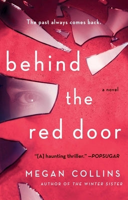 Behind the Red Door by Collins, Megan