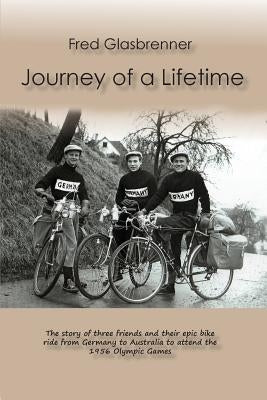 Journey of a lifetime by Glasbrenner, Fred