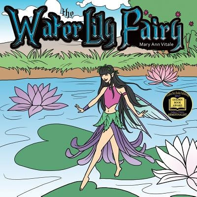 The Water Lily Fairy by Vitale, Mary Ann