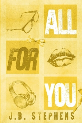All for You by Stephens, J. B.