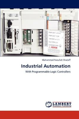 Industrial Automation by Sharieff, Mohammed Faizullah