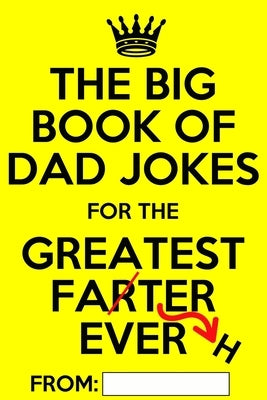 The Big Book of Dad Jokes: Terribly Good Personalized Dad Joke Book by Laugh_aloud_crew