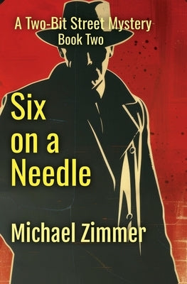 Six on a Needle by Zimmer, Michael