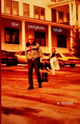 The Penguin Club by Shedleski, Chet