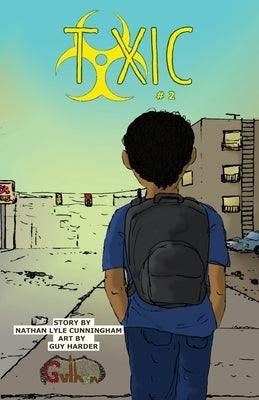 Toxic Volume 2 by Cunningham, Nathan