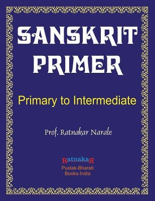 Sanskrit Primer by Narale, Ratnakar