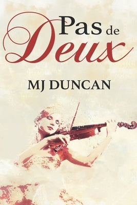 Pas de Deux by Duncan, Mj