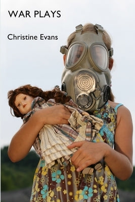 War Plays by Evans, Christine