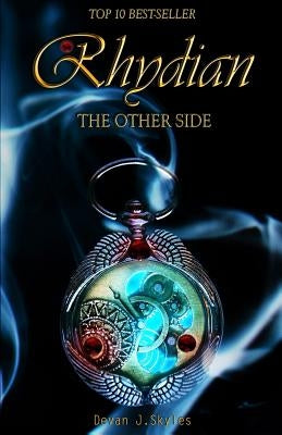 Rhydian: The Other Side by Skyles, Devan J.