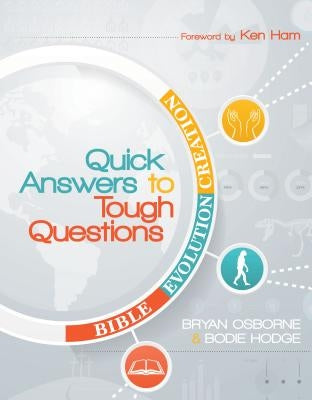 Quick Answers to Tough Questions by Hodge, Bodie