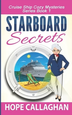 Starboard Secrets by Callaghan, Hope