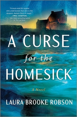 A Curse for the Homesick by Robson, Laura Brooke
