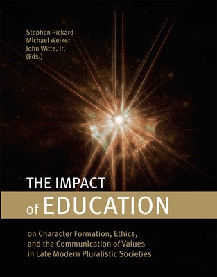 The Impact of Education by Pickard, Stephen
