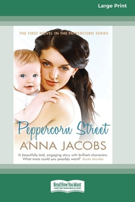 Peppercorn Street [Standard Large Print] by Jacobs, Anna