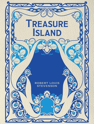 Treasure Island by Stevenson, Robert Louis