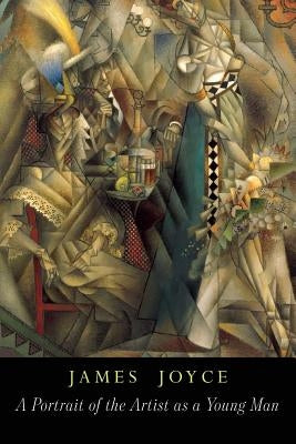 A Portrait of the Artist as a Young Man by Joyce, James