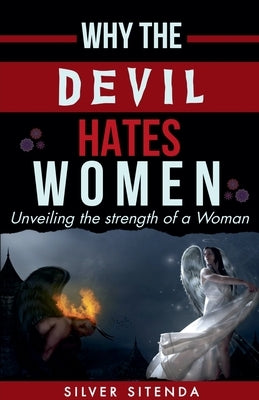 Why the Devil hates Women by Sitenda, Silver Gold