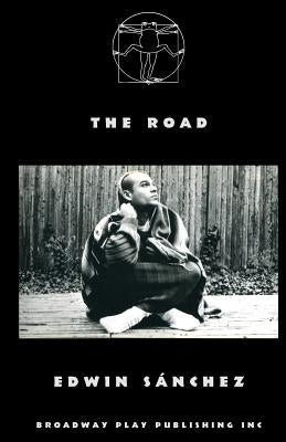 The Road by Sanchez, Edwin