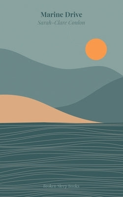 Marine Drive by Conlon, Sarah-Clare