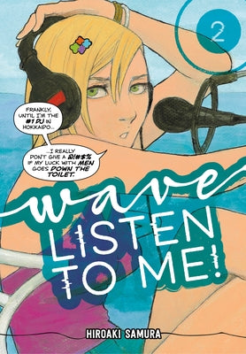 Wave, Listen to Me! 2 by Samura, Hiroaki